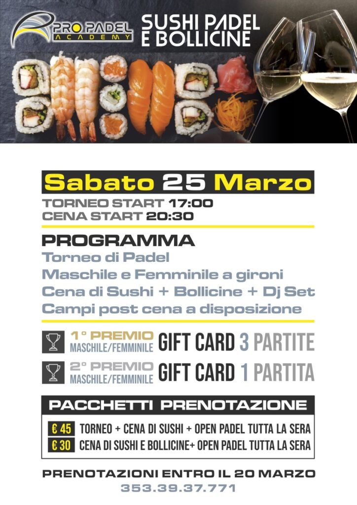 sushi e bolle pro padel academy